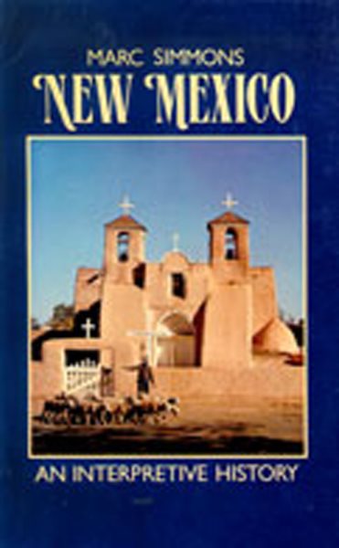 New Mexico: An Interpretive History cover