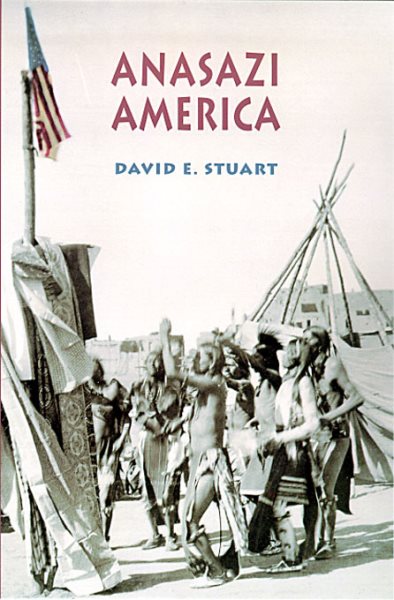 Anasazi America: Seventeen Centuries on the Road from Center Place cover