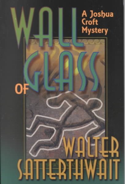 Wall of Glass: A Joshua Croft Mystery cover