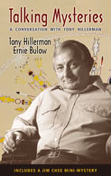 Talking Mysteries: A Conversation with Tony Hillerman cover