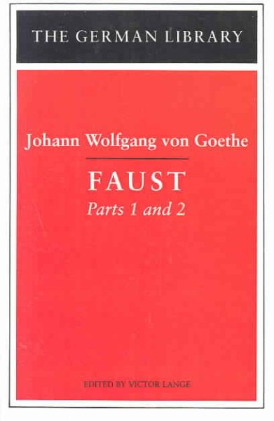 Faust: Johann Wolfgang von Goethe: Parts 1 and 2 (German Library) cover