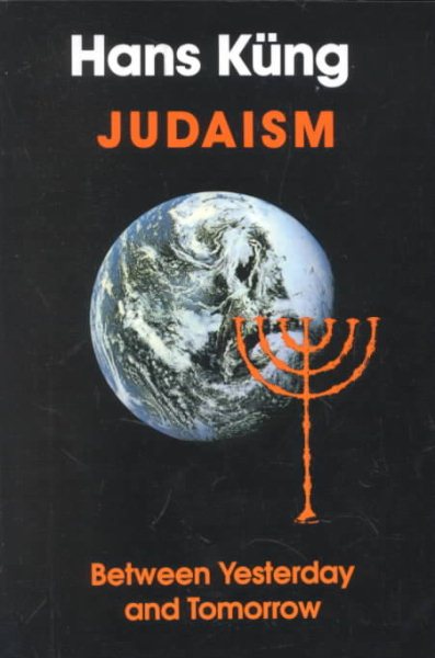 Judaism: Between Yesterday and Tomorrow cover