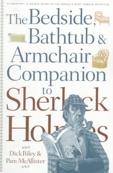 The Bedside, Bathtub & Armchair Companion to Sherlock Holmes (Bedside, Bathtub & Armchair Companions) cover