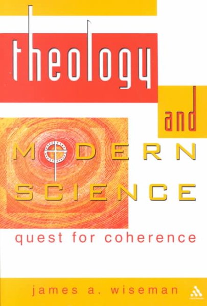 Theology and Modern Science: Quest for Coherence cover