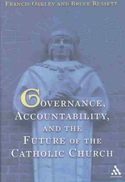 Governance, Accountability, and the Future of the Catholic Church cover