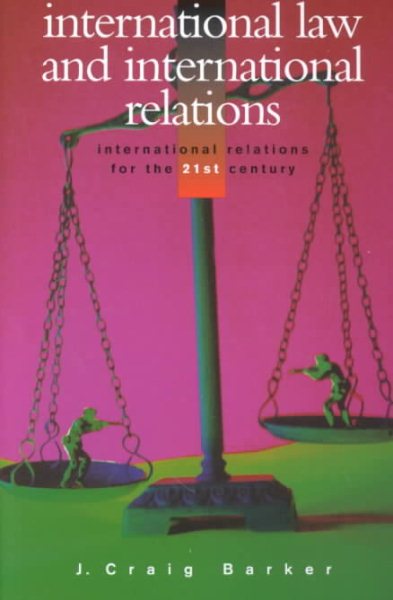 International Law and International Relations (International Relations for the 21st Century) cover