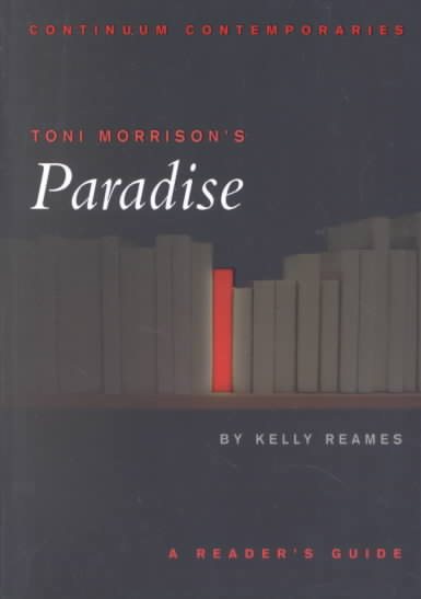 Toni Morrison's Paradise: A Reader's Guide (Continuum Contemporaries)