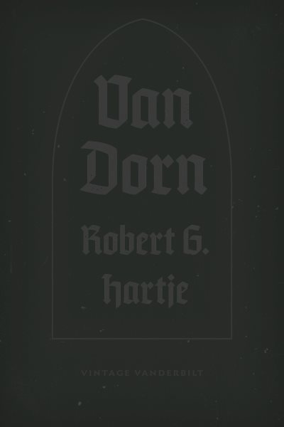Van Dorn: The Life & Times of a Confederate General cover