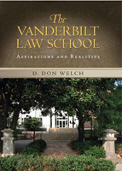 Vanderbilt Law School: Aspirations and Realities cover