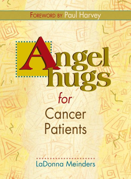Angel Hugs for Cancer Patients cover