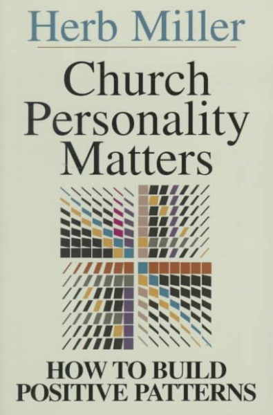 Church Personality Matters: How to Build Positive Patterns cover