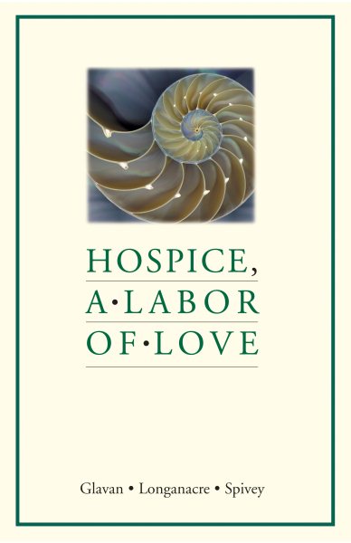 Hospice, A Labor of Love cover
