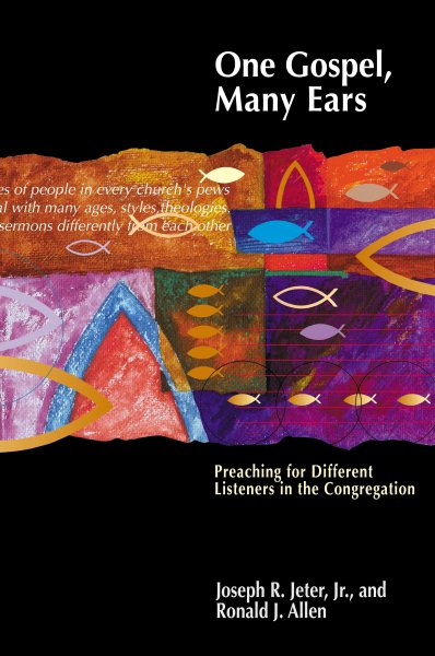 One Gospel, Many Ears: Preaching for Different Listeners in the Congregation cover