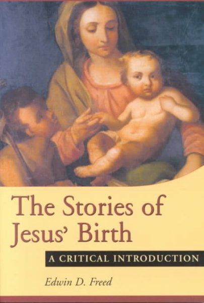 The Stories of Jesus' Birth: A Critical Introduction cover