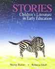 Stories: Children's Literature in Early Education cover