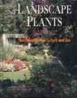Landscape Plants: Their Identification, Culture and Use cover