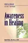 Awareness in Healing: Nurse as Healer Series cover