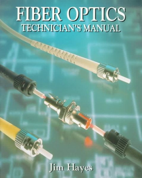 Fiber Optics Technician's Manual cover