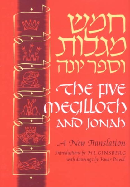 The Five Megilloth and Jonah: A New Translation (English and Hebrew Edition) cover