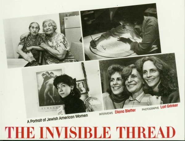 The Invisible Thread: A Portrait of Jewish American Women cover