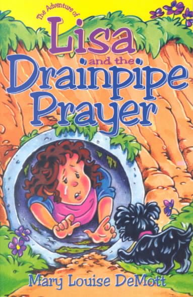 The Adventure of Lisa and the Drainpipe Prayer cover