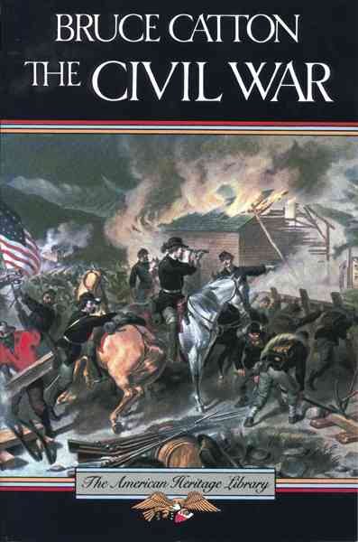 The Civil War (American Heritage Library) cover