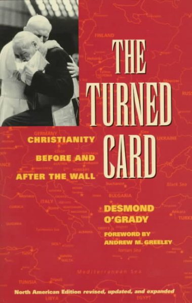 The Turned Card: Christianity Before and After the Wall cover