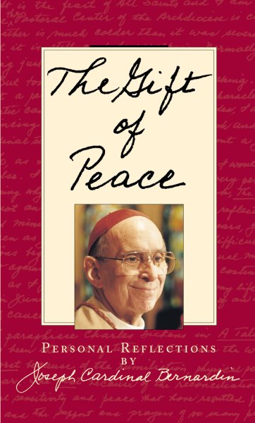 The Gift of Peace: Personal Reflections