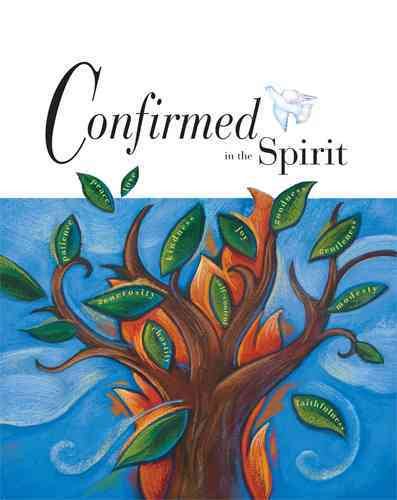 Confirmed in the Spirit Student Edition (Confirmed in the Spirit/Confirmado en el Espiritu 2007) cover