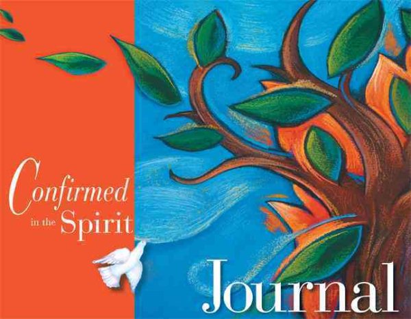 Confirmed in the Spirit Journal (Confirmed in the Spirit/Confirmado en el Espiritu 2007) cover
