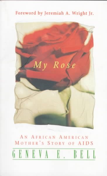 My Rose: An African American Mother's Story of AIDS cover
