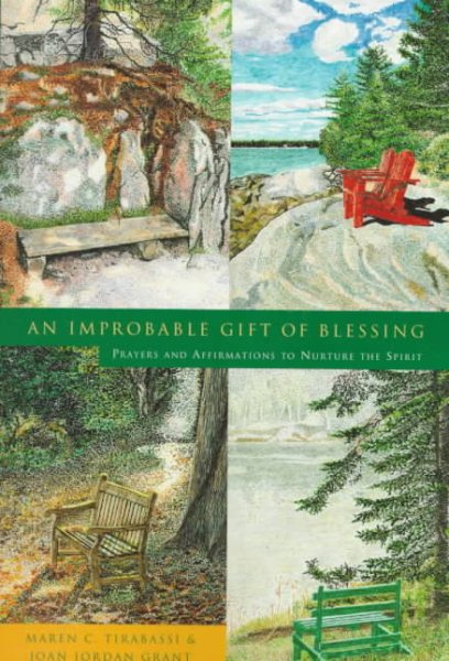An Improbable Gift of Blessing: Prayers to Nurture the Spirit cover