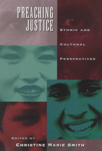 Preaching Justice: Ethnic and Cultural Perspectives cover