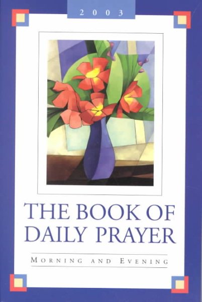 The Book of Daily Prayer: Morning and Evening, 2003 cover