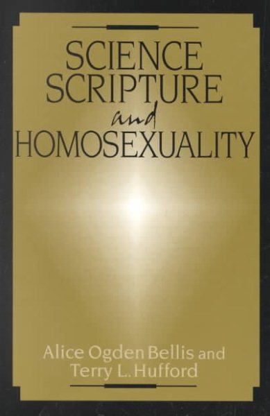 Science, Scripture, and Homosexuality cover