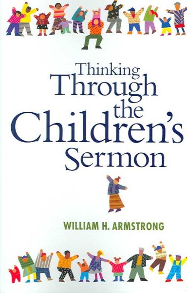 Thinking Through the Children's Sermon cover