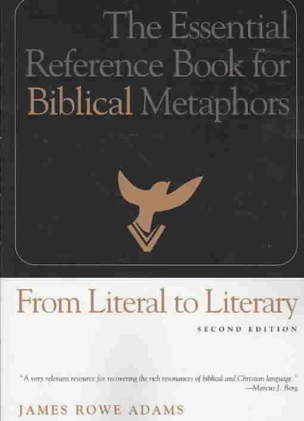 From Literal to Literary: The Essential Reference Book for Biblical Metaphors cover