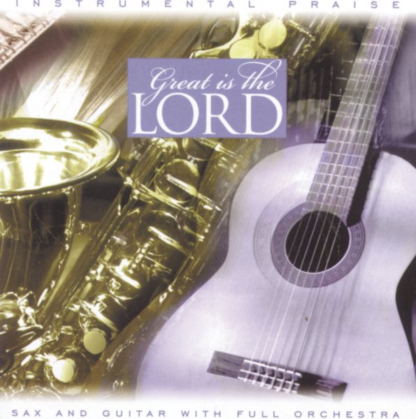 Instrumental Praise Series: Great Is The Lord cover
