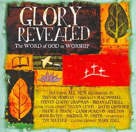 Glory Revealed: The Word of God in Worship cover