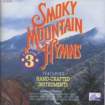 Smoky Mountain Hymns, Vol. 3 cover