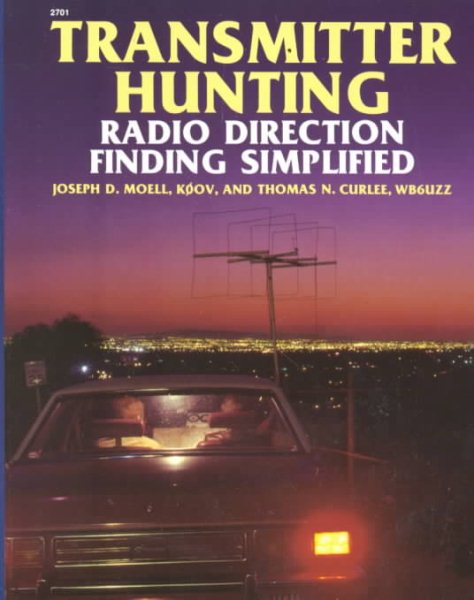 Transmitter Hunting: Radio Direction Finding Simplified cover