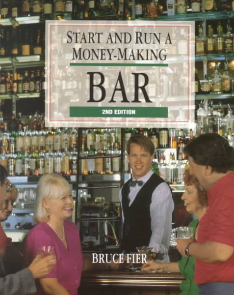 Start and Run a Money-Making Bar cover