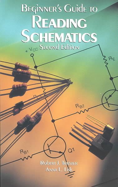 Beginner's Guide to Reading Schematics, Second Edition cover