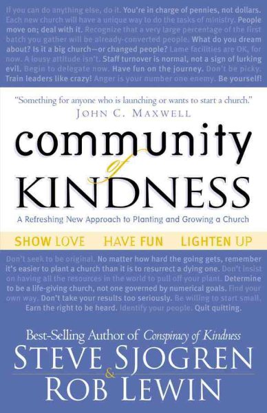 Community of Kindness: A Refreshing New Approach to Planting and Growing a Church cover