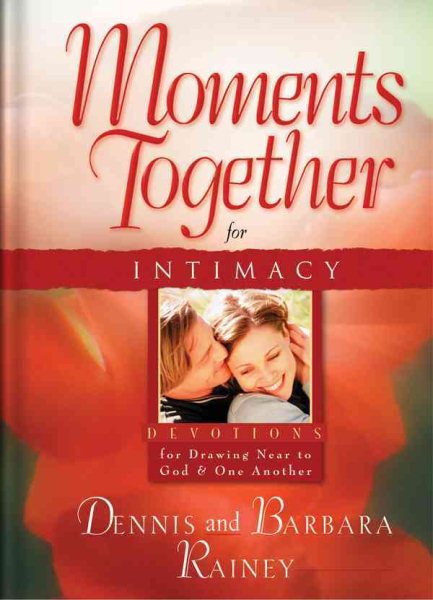 Moments Together for Intimacy: Devotions for Drawing Near to God and One Another cover