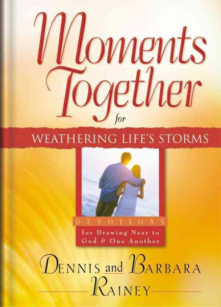 Moments Together for Weathering Life's Storms cover