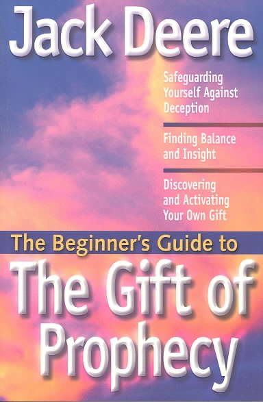 The Gift of Prophecy (The Beginner's Guide to) cover