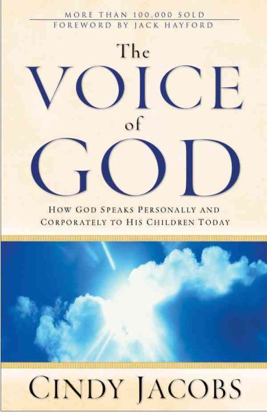 The Voice of God: How God Speaks Personally and Corporately to His Children Today cover