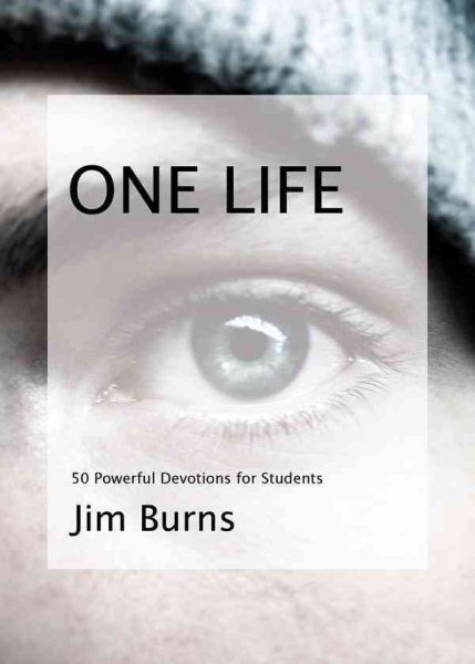 One Life: 50 Powerful Devotions for Students cover