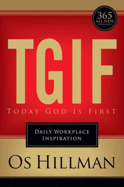 TGIF: Today God is First: Daily Workplace Inspiration cover